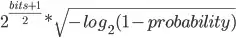 2^{\frac{bits + 1}{2}} * \sqrt{-log_2(1 - probability)}
