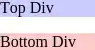 Image showing the top div (in blue), then a white gap, then the bottom div (in pink). The white gap should not be present.