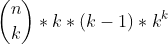 \binom{n}{k}*k*(k-1)*k^{k}